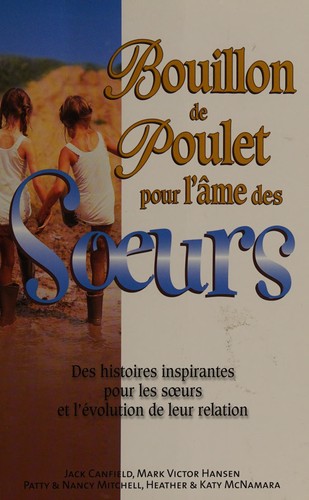 Bouillon de poulet pour l'âme des sœurs