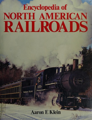 Encyclopedia of North American railroads
