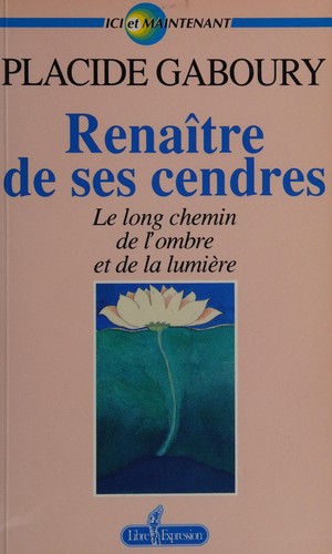 Renaître de ses cendres