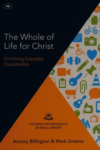 The whole of life for Christ