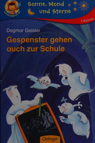 Gespenster gehen auch zur Schule