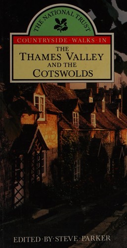 National Trust countryside walks in the Thames Valley and the Cotswolds