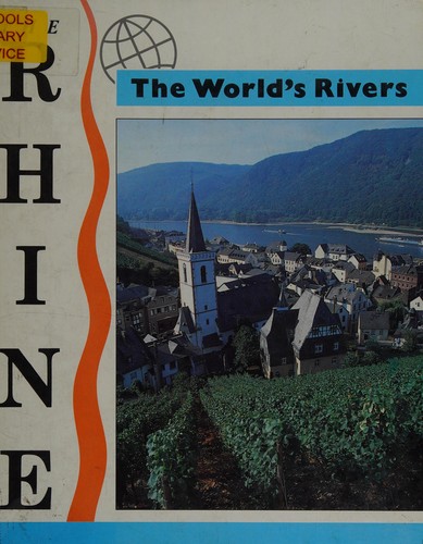 The Rhine (World's Rivers)