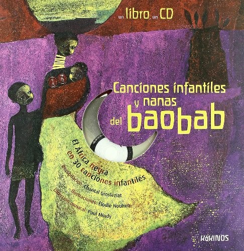 Cancíones ínfantíles y nanas del baobab