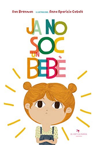Ja no soc un bebè
