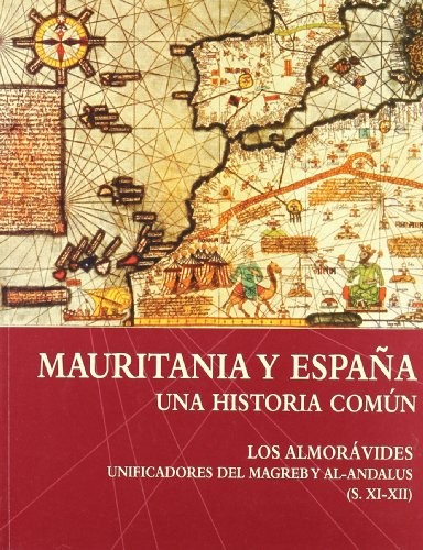 Mauritania y España : una historia común
