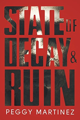 State of Decay and Ruin