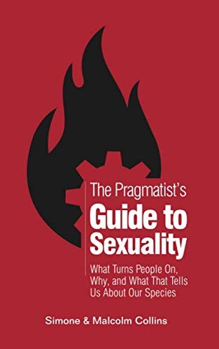 The Pragmatist's Guide to Sexuality