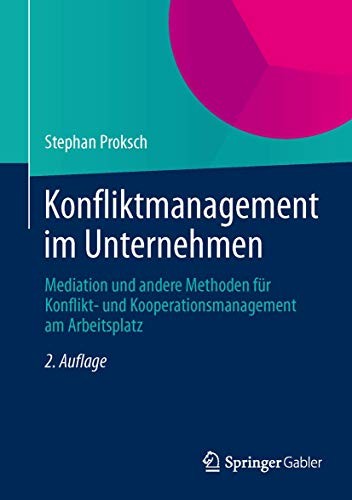 Konfliktmanagement im Unternehmen