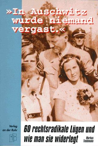 "In Auschwitz wurde niemand vergast"