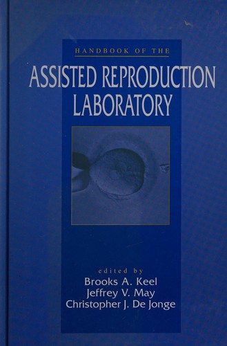 Handbook of the assisted reproduction laboratory