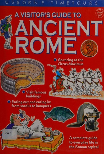 A visitor's guide to Ancient Rome
