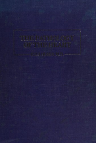 The pathology of the heart