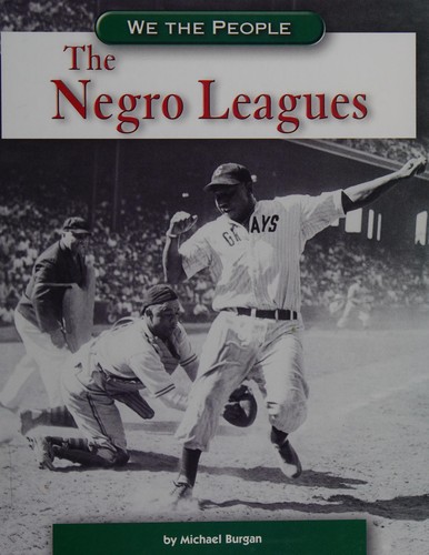 The Negro leagues