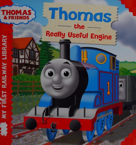 Thomas the Really Useful Engine