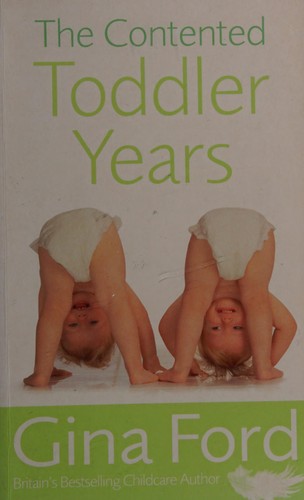 The Contented Toddler Years