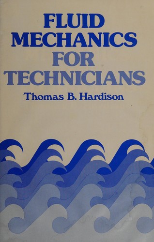 Fluid mechanics for technicians