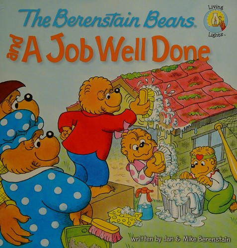 The Berenstain Bears and a job well done