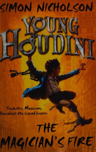 Young Houdini the Magician's Fire