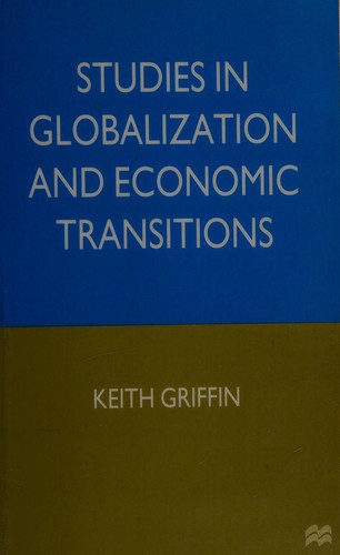 Studies in globalization and economic transitions