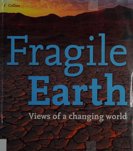 Fragile Earth