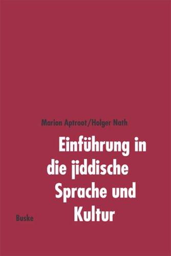Einführung in die jiddische Sprache und Kultur