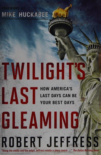 Twilight's last gleaming