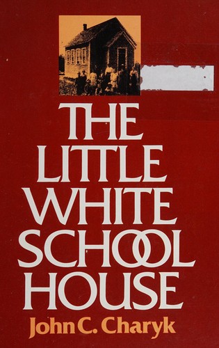 The little white schoolhouse
