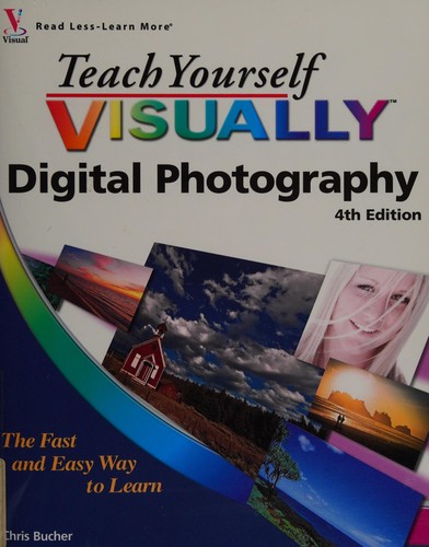 Teach yourself visually digital photography