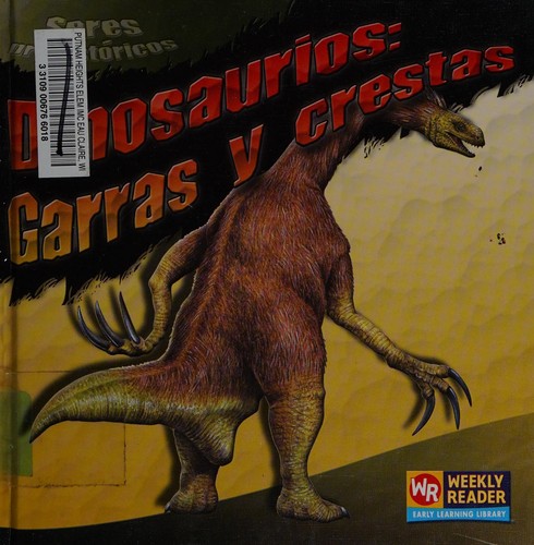 Dinosaurios, Garras y Crestas
