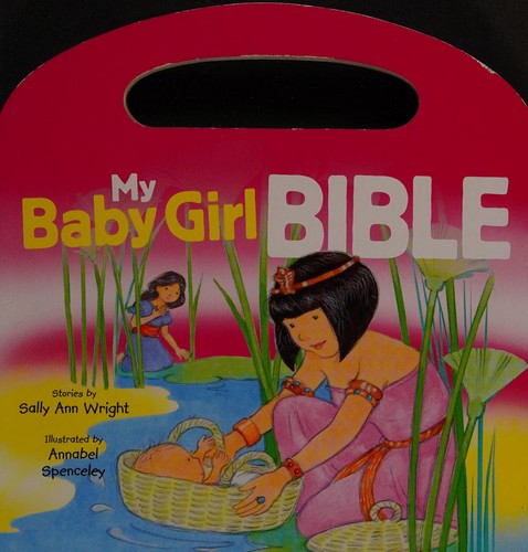 My baby girl bible