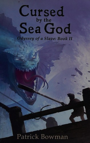 Cursed by the sea god