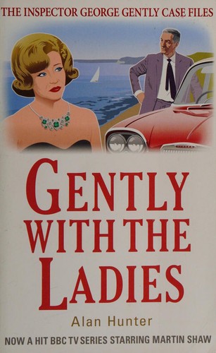 Gently with the ladies