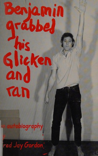Benjamin Grabbed His Glicken and Ran