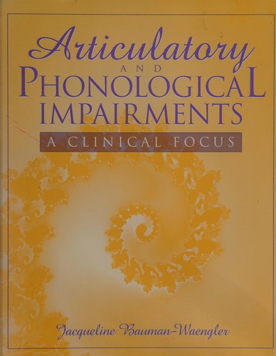 Articulatory and phonological impairments