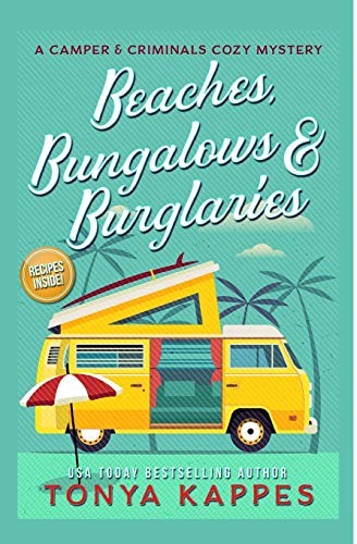 Beaches, Bungalows & Burglaries