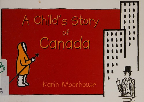 Childs Story of Canada
