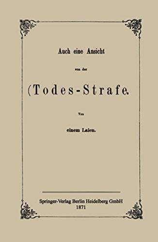 Auch Eine Ansicht Von Der Todes-Strafe