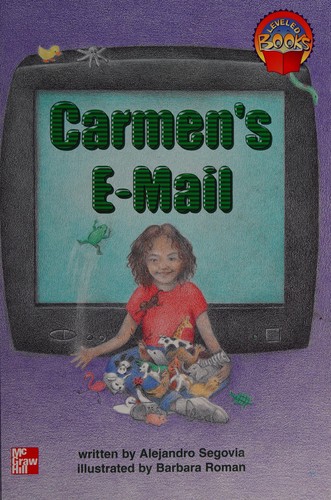Carmen's E-Mail (Leveled Books [5])
