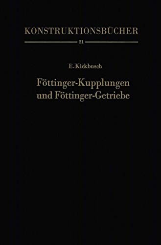 Föttinger-Kupplungen und Föttinger-Getriebe