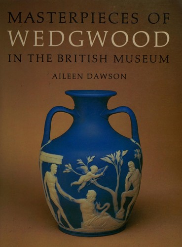 Masterpieces of Wedgwood in the British Museum