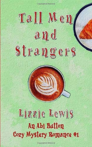 Tall Men and Strangers