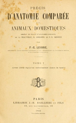 Précis d'anatomie comparée des animaux domestiques