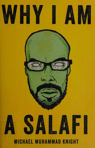 Why I am a Salafi