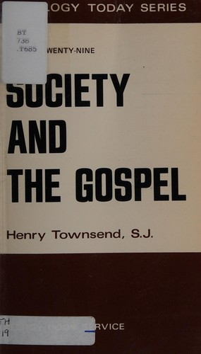 Society and the gospel (Theology today)