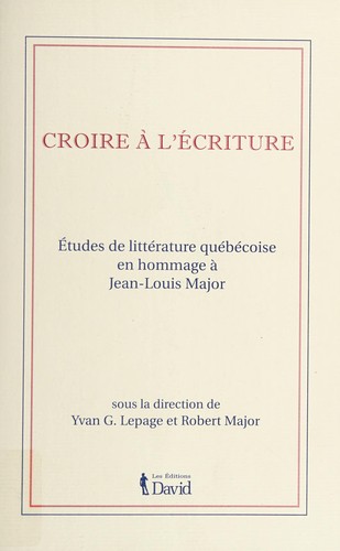 Croire à l'écriture