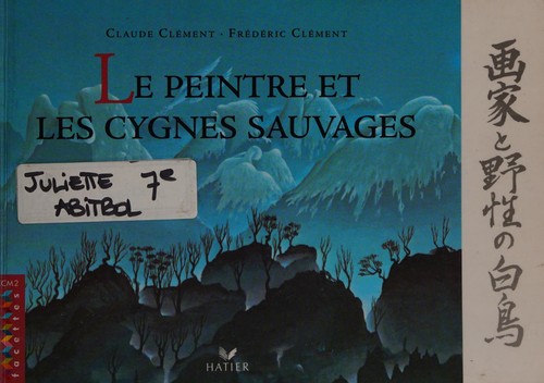 Le peintre et les cygnes sauvages