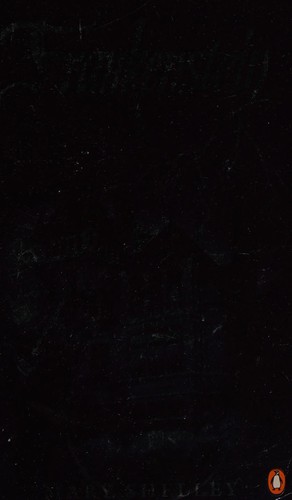 Mary Shelley, Frankenstein, or, The modern prometheus