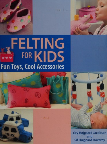 Felting for kids