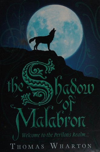 The shadow of Malabron